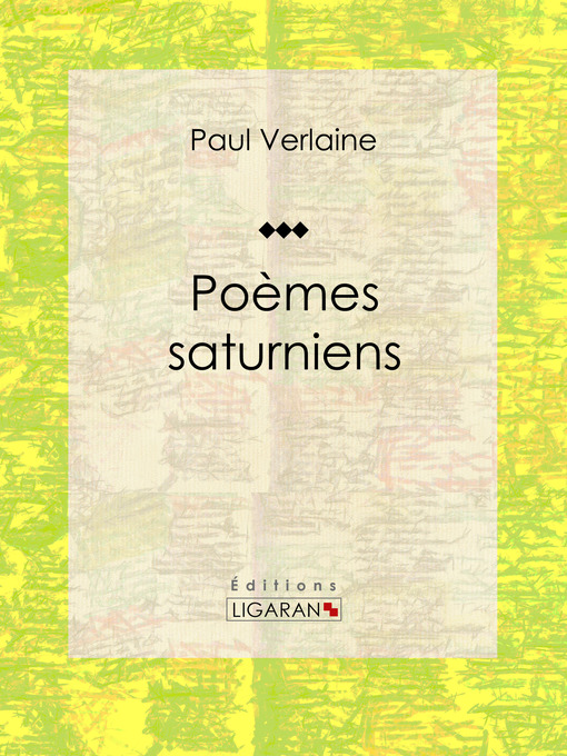 Title details for Poèmes Saturniens by Paul Verlaine - Available